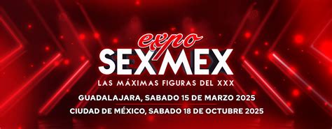 Expo Sexmex 2024 – La Mayor Productora de .